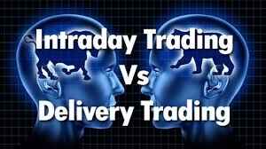 Intraday vs Delivery Trading